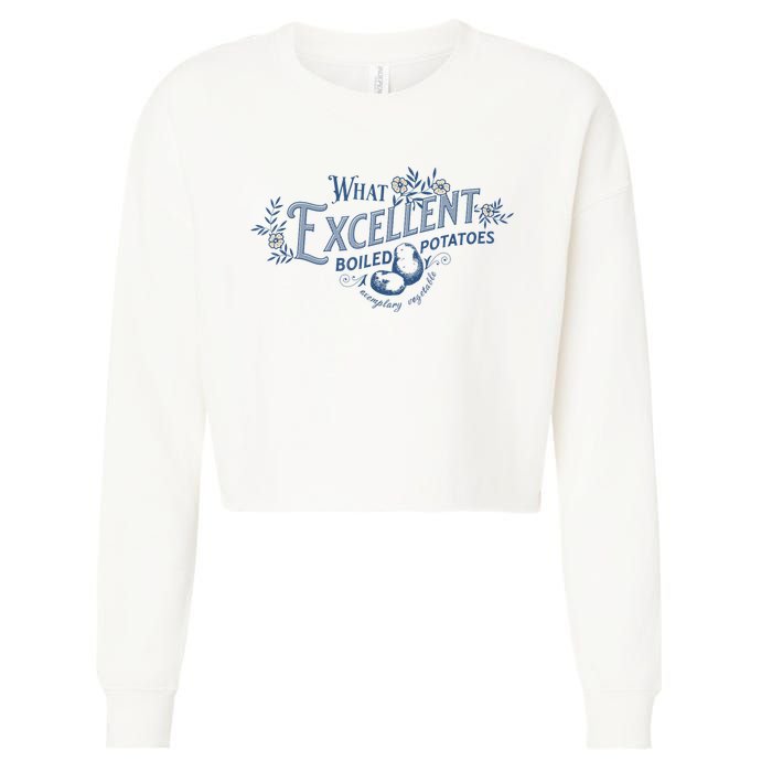 What Excellent Boiled Potatoes Meme Funny Book Lovers Cropped Pullover Crew
