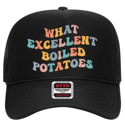 What Excellent Boiled Potatoes High Crown Mesh Back Trucker Hat