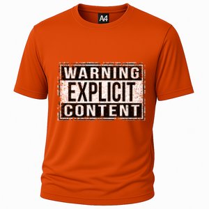 Warning Explicit Content Grungy Version Cute Gift Cooling Performance Crew T-Shirt