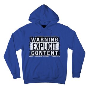 Warning Explicit Content Grungy Version Cute Gift Hoodie