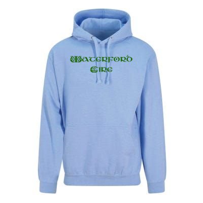 Waterford Eire County Waterford Ireland Tee Unisex Surf Hoodie