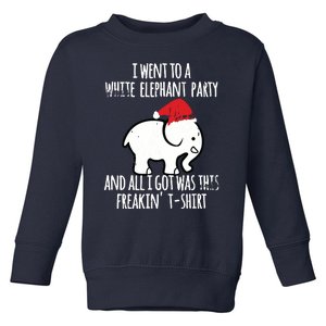 White Elephant Christmas Fun Gift Exchange Contest Toddler Sweatshirt