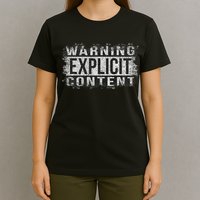 Warning Explicit Content Distressed Look T-Shirt