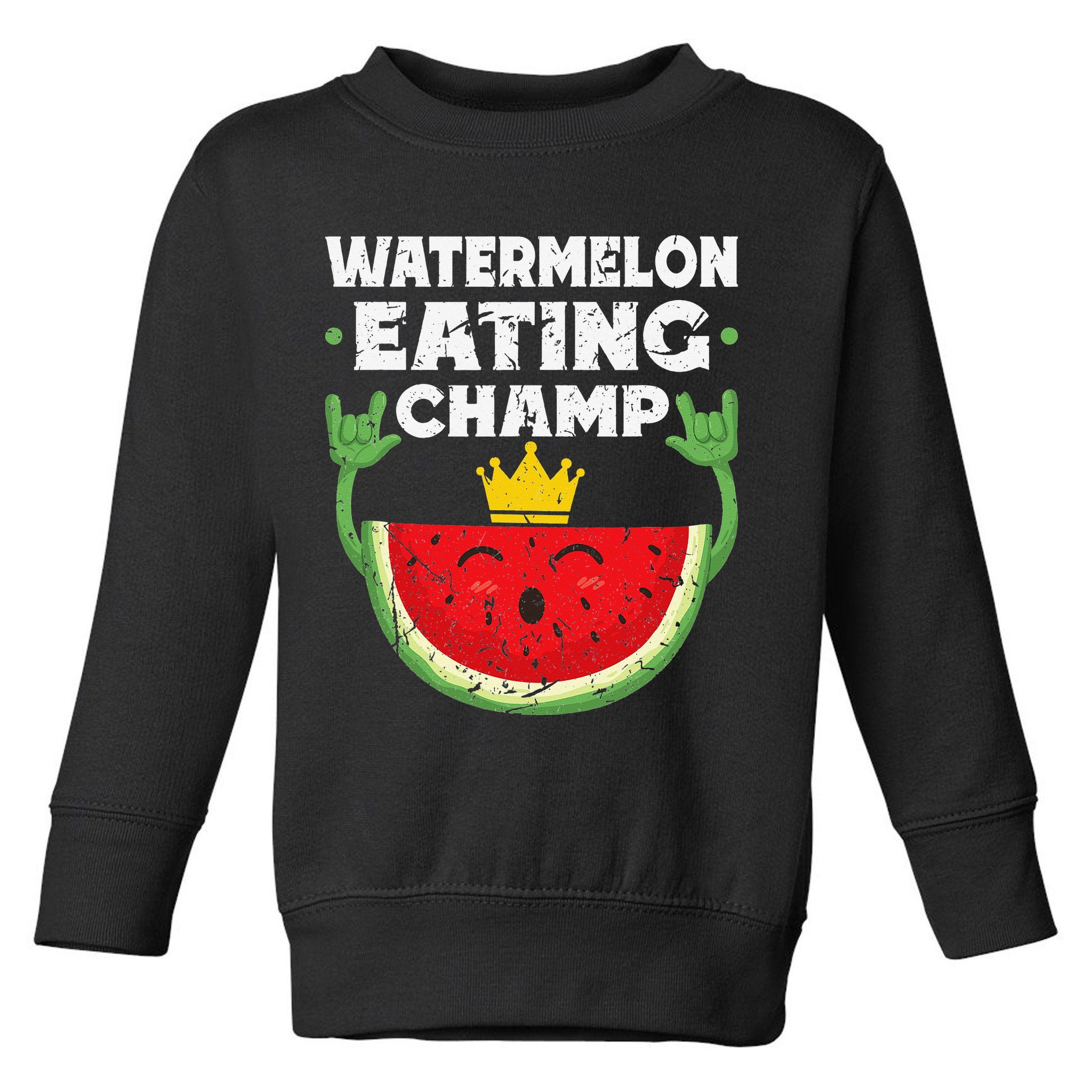 Watermelon Eating Champ Summer Eating Contest Festival Toddler Sweatshirt
