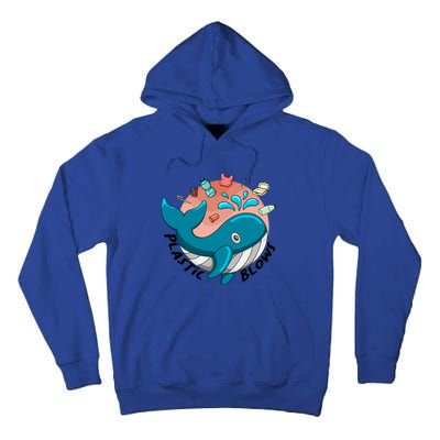 Whale Earth Day Plastic Blows Recycling Awareness Meaningful Gift Tall Hoodie