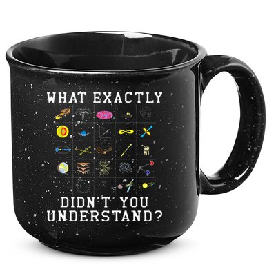 What Exactly Didn't You Understand Astrology Astrophysics 15oz Campfire Ceramic Mug