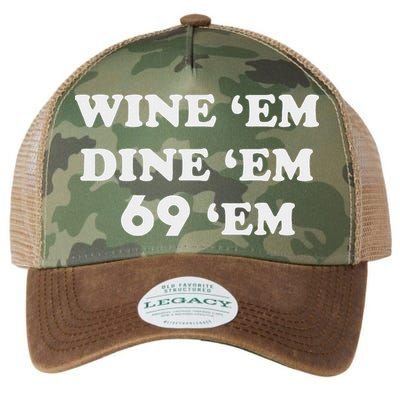 Wine 'em Dine 'em 69 'em Legacy Tie Dye Trucker Hat