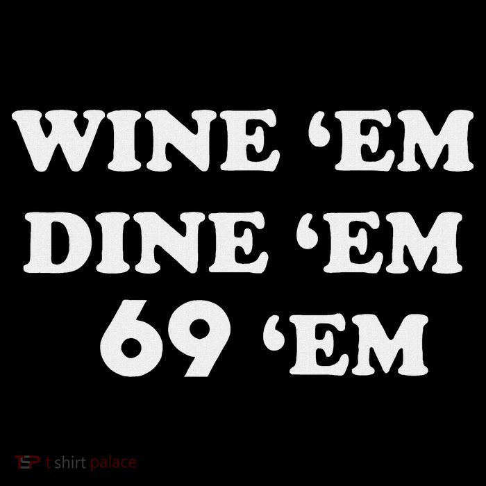 Wine 'em Dine 'em 69 'em Short Acrylic Beanie