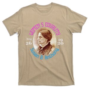 Women's Equality Day Aug. 26 Right To Vote Susan B. Anthony T-Shirt