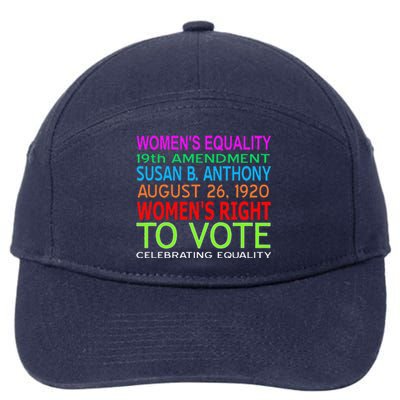 Women's Equality Day Right To Vote Susan B. Anthony Funny 7-Panel Snapback Hat