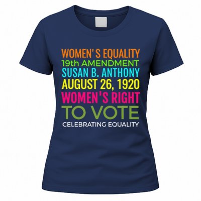 Women's Equality Day Right To Vote Susan B. Anthony Women's T-Shirt