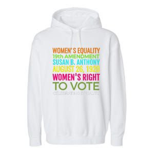 Women's Equality Day Right To Vote Susan B. Anthony Garment-Dyed Fleece Hoodie