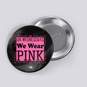 Wednesdays We Wear Pink Breast Cancer Button