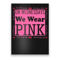 Wednesdays We Wear Pink Breast Cancer Poster