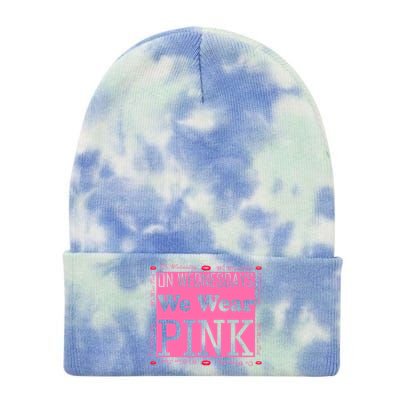 Wednesdays We Wear Pink Breast Cancer Tie Dye 12in Knit Beanie