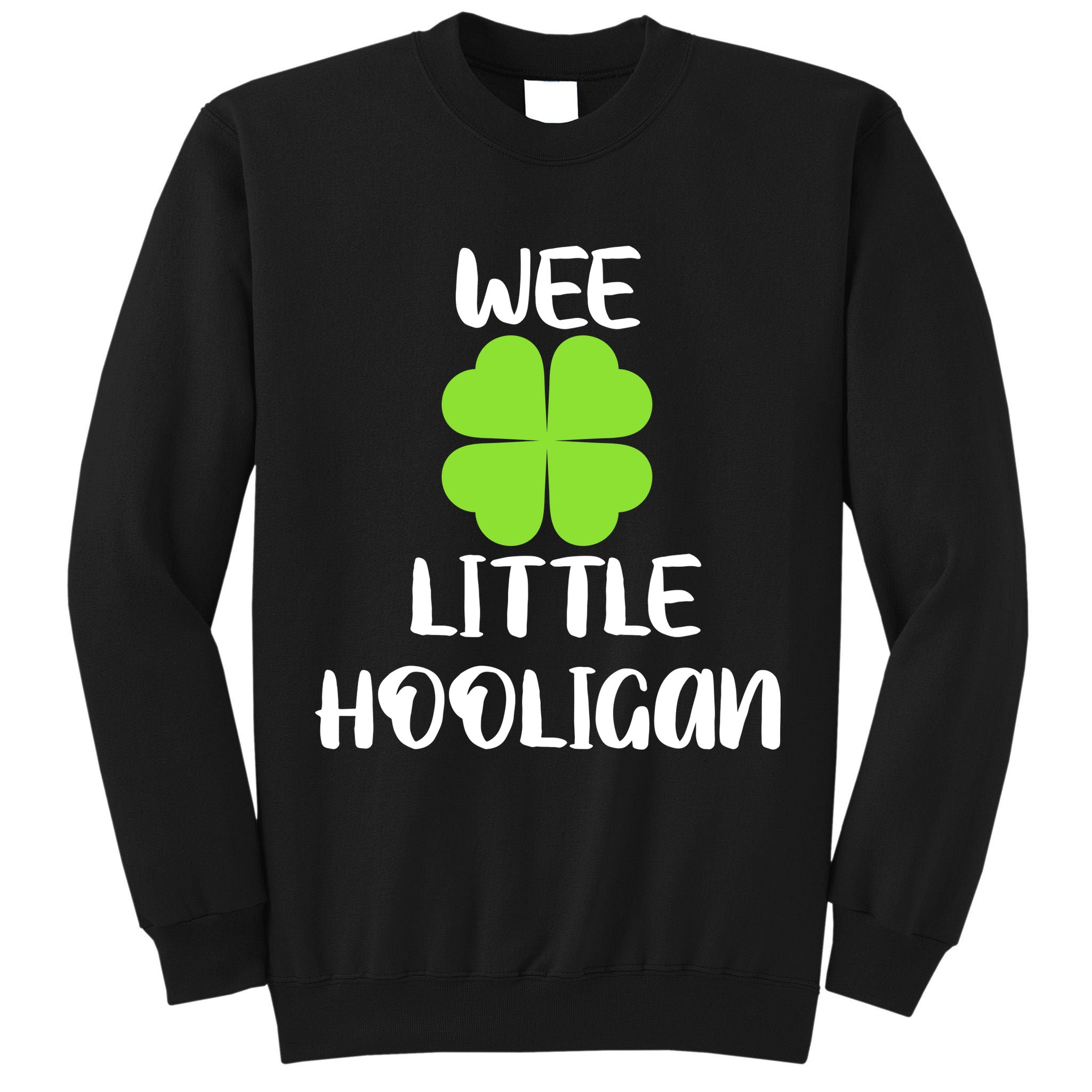 Wee little hooligan Tall Sweatshirt