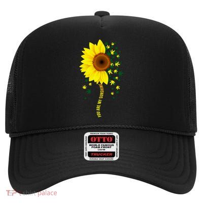 Weed Flower You Are My Sunshine High Crown Mesh Back Trucker Hat