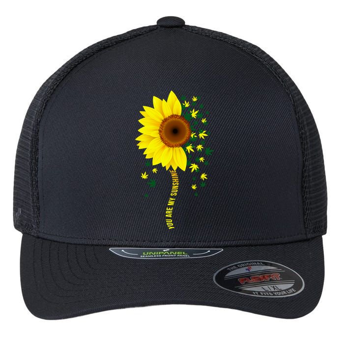 Weed Flower You Are My Sunshine Flexfit Unipanel Trucker Cap