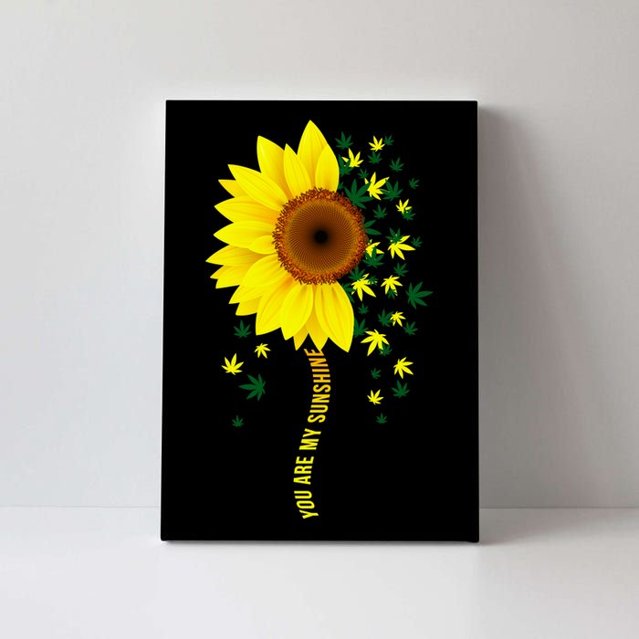 Weed Flower You Are My Sunshine Canvas