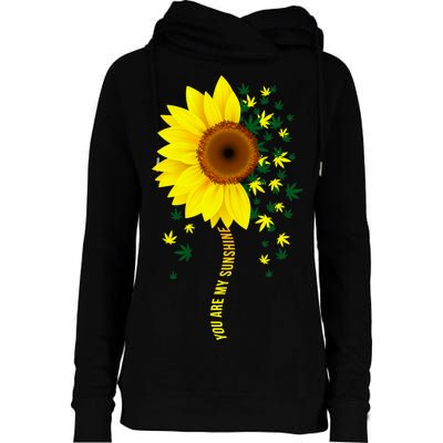 Weed Flower You Are My Sunshine Womens Funnel Neck Pullover Hood