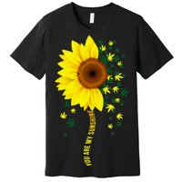 Weed Flower You Are My Sunshine Premium T-Shirt