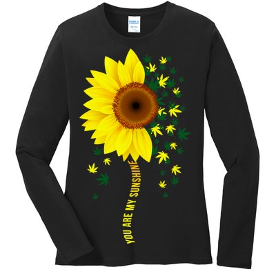 Weed Flower You Are My Sunshine Ladies Long Sleeve Shirt