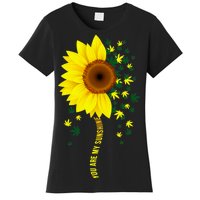 Weed Flower You Are My Sunshine Women's T-Shirt