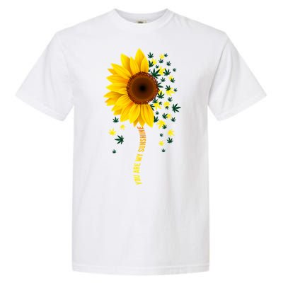 Weed Flower You Are My Sunshine Garment-Dyed Heavyweight T-Shirt