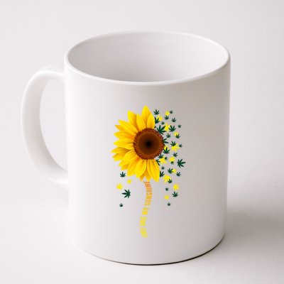 Weed Flower You Are My Sunshine Coffee Mug