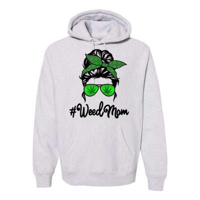 Weed Mom Medical Marijuana Funny Premium Hoodie