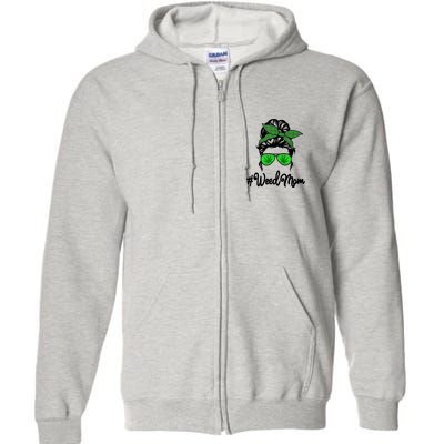 Weed Mom Medical Marijuana Funny Full Zip Hoodie