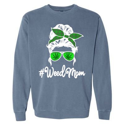 Weed Mom Medical Marijuana Funny Garment-Dyed Sweatshirt