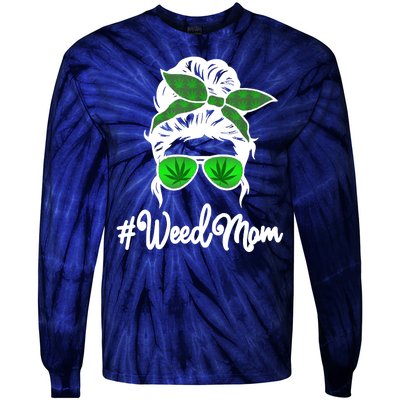 Weed Mom Medical Marijuana Funny Tie-Dye Long Sleeve Shirt