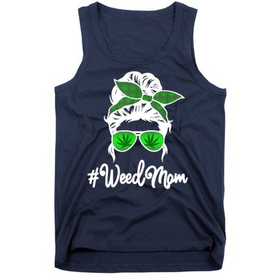 Weed Mom Medical Marijuana Funny Tank Top