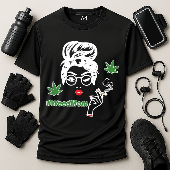 Weed Mom Mother Smoking Pot Performance Shirt