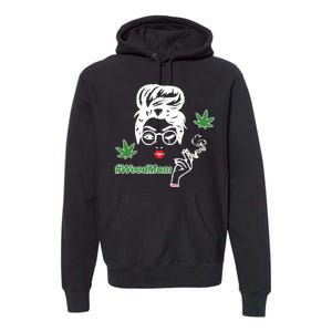 Weed Mom Mother Smoking Pot Premium Hoodie