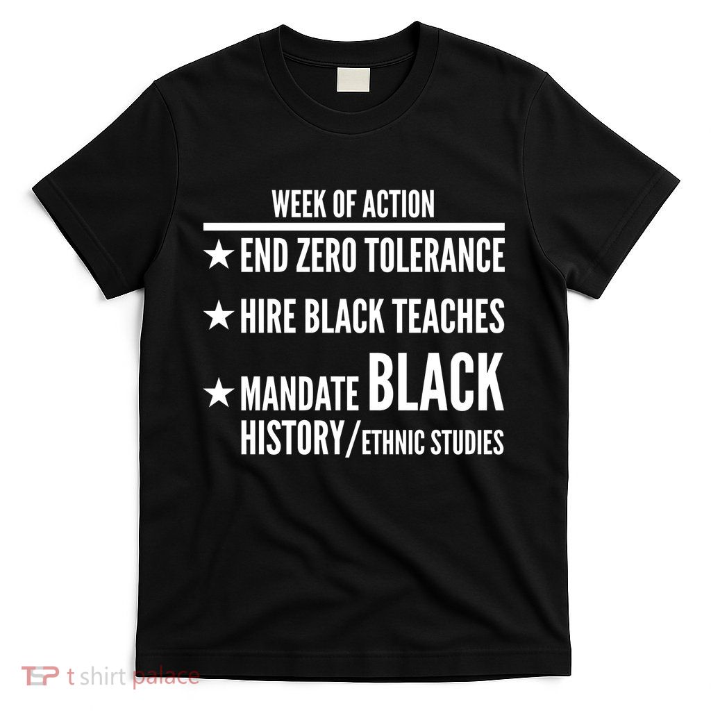 Week Of Action Black Live Matter T-Shirt
