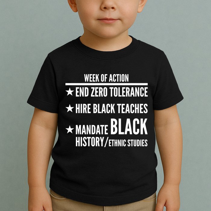 Week Of Action Black Live Matter Toddler T-Shirt