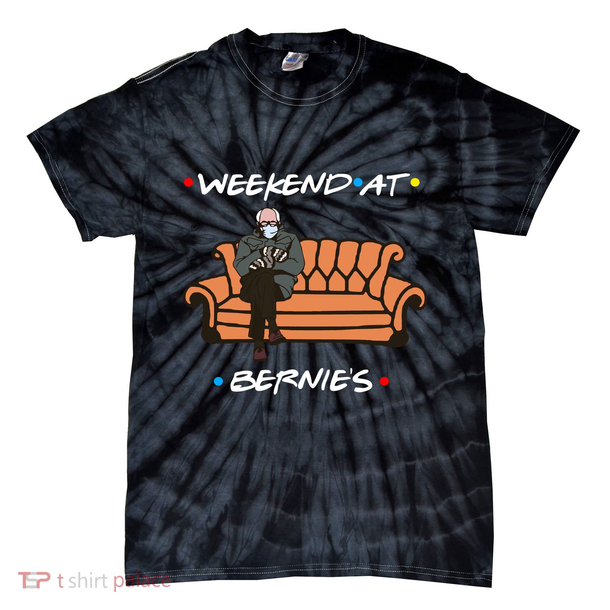 Weekend At Bernie's Meme Tie-Dye T-Shirt