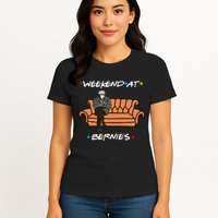 Weekend At Bernie's Meme Womens T-Shirt