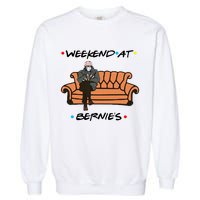 Weekend At Bernie's Meme Garment-Dyed Sweatshirt