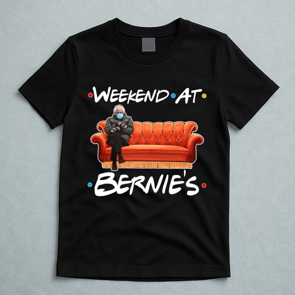 Weekend At Bernie's Mittens Meme Friends T-Shirt