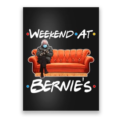 Weekend At Bernie's Mittens Meme Friends Poster