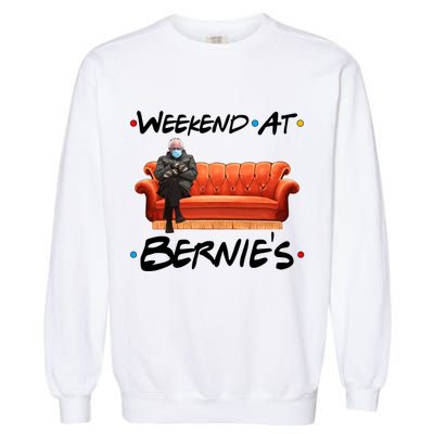 Weekend At Bernie's Mittens Meme Friends Garment-Dyed Sweatshirt