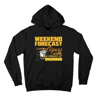 Weekend Forcast Cigars and Bourbon Hoodie