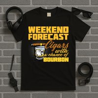 Weekend Forcast Cigars and Bourbon T-Shirt