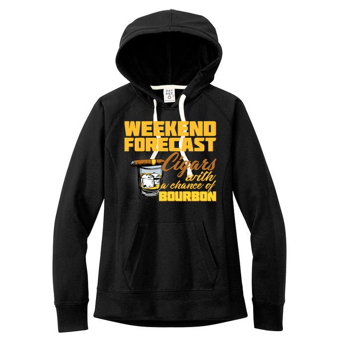 Weekend Forcast Cigars and Bourbon Women's Fleece Hoodie