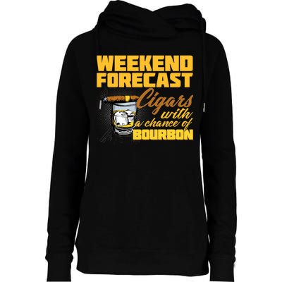 Weekend Forcast Cigars and Bourbon Womens Funnel Neck Pullover Hood