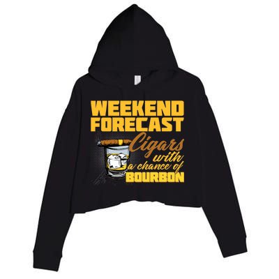 Weekend Forcast Cigars and Bourbon Crop Fleece Hoodie