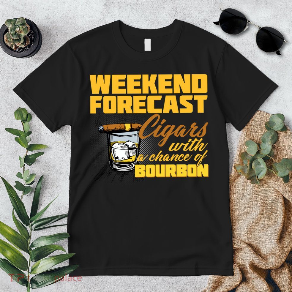 Weekend Forcast Cigars and Bourbon Premium T-Shirt
